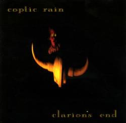 Coptic Rain : Clarion's End